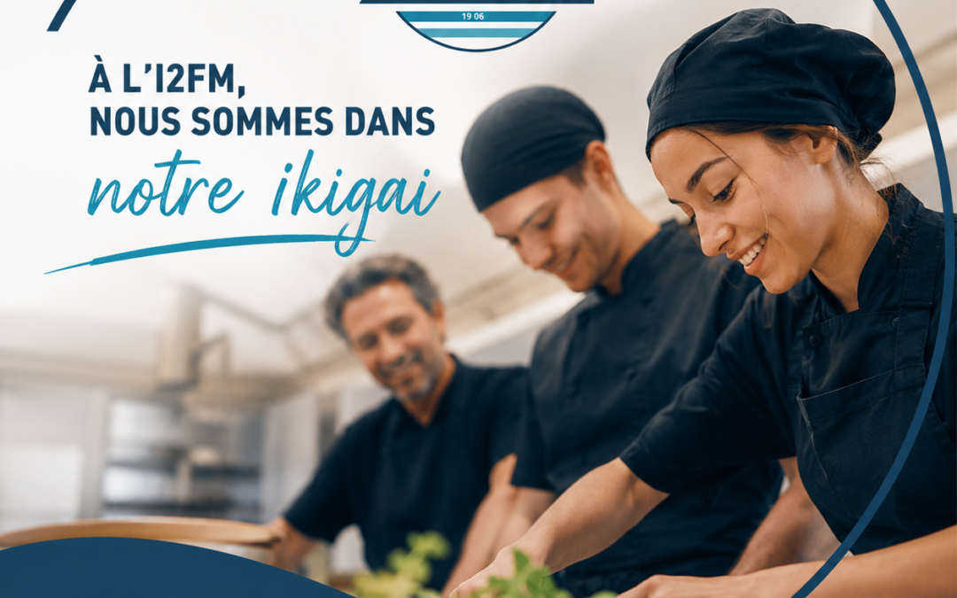 Pourquoi, à l&rsquo;i2FM, nous avons le sentiment d&rsquo;être dans notre Ikigai